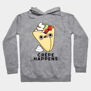 Crepe Happens Cute Food Pun Hoodie